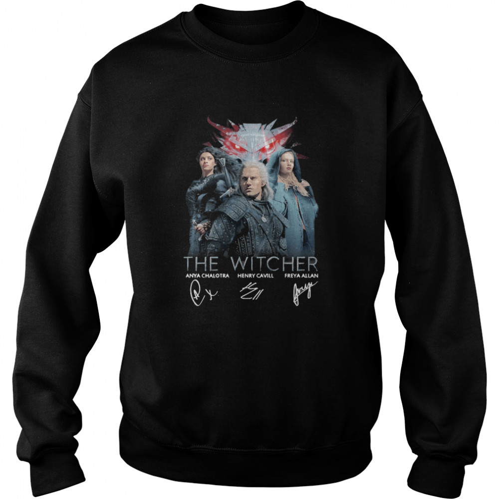 The Witcher Anya Chalotra Henry Cavill Freya Allan Signature  Unisex Sweatshirt