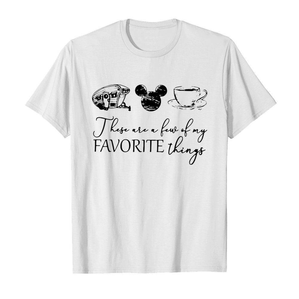 These Are A Few Of My Favorite Things Camping Mickey And Coffee  Classic Men's T-shirt