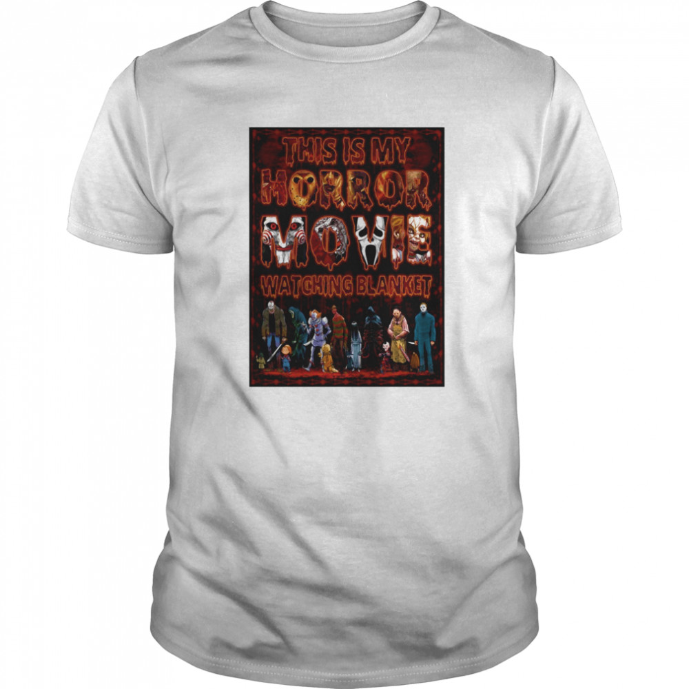 This Is My Horror Movie Watching Blanket  Classic Men's T-shirt