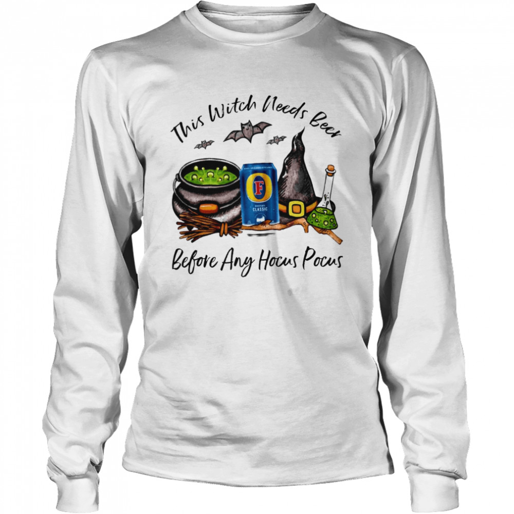 This Witch Needs Beer Before Any Hocus Pocus Halloween  Long Sleeved T-shirt