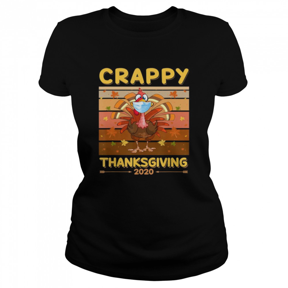 Turkey Face Wearing A Mask Crappy Thanksgiving 2020  Classic Women's T-shirt