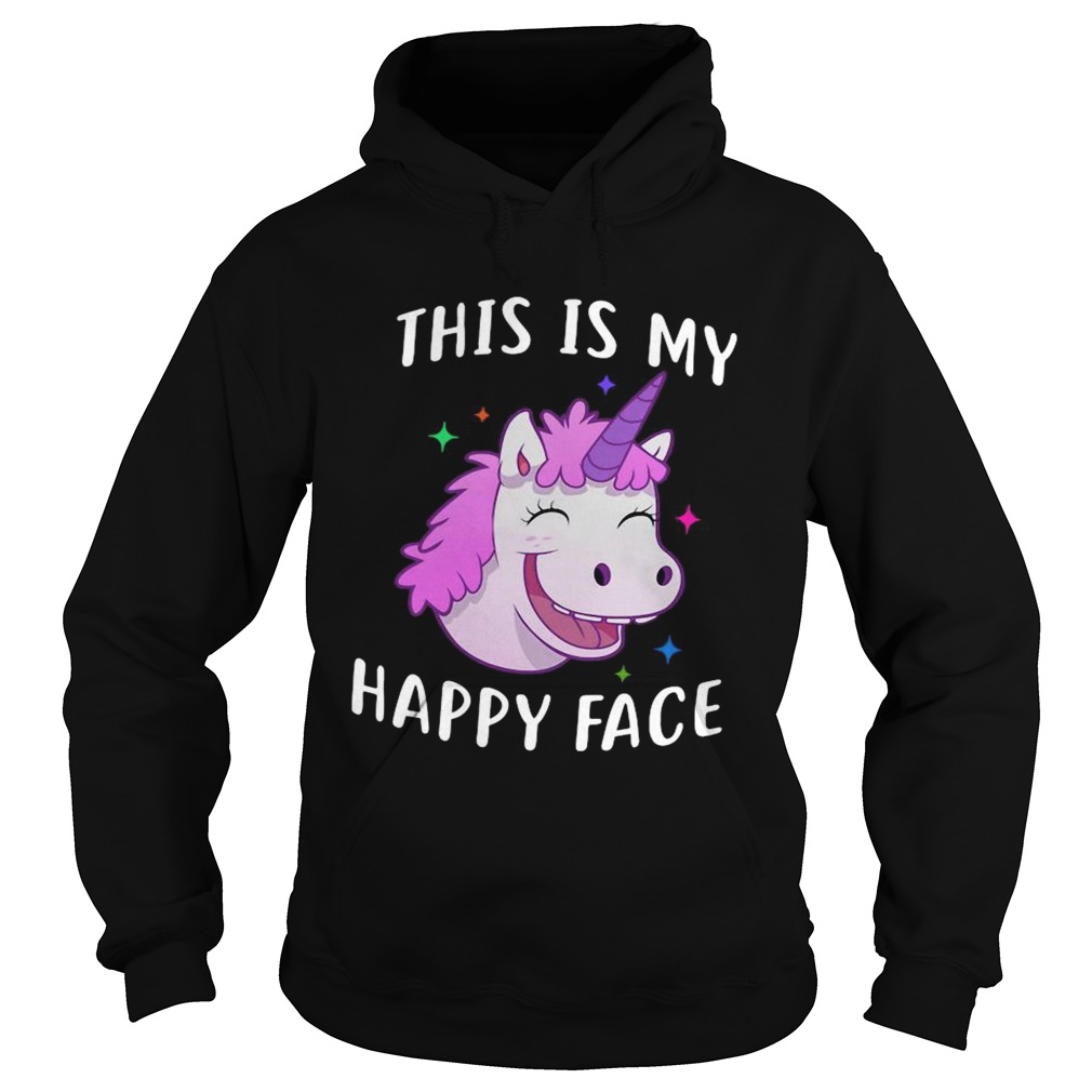 Unicorn This Is My Happy Face  Hoodie