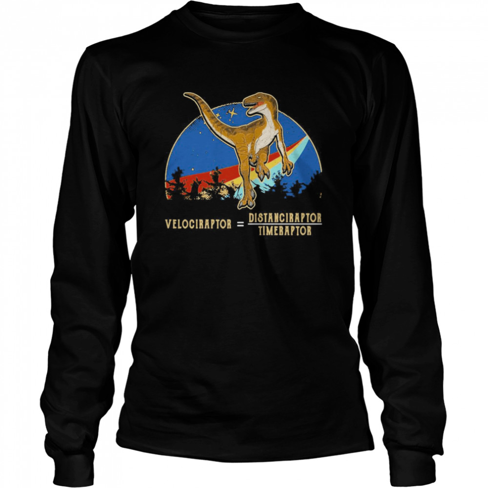 Velociraptor Distanceraptor Timeraptor Vintage  Long Sleeved T-shirt