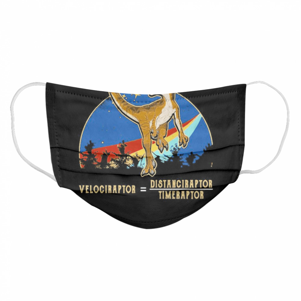 Velociraptor Distanceraptor Timeraptor Vintage  Cloth Face Mask