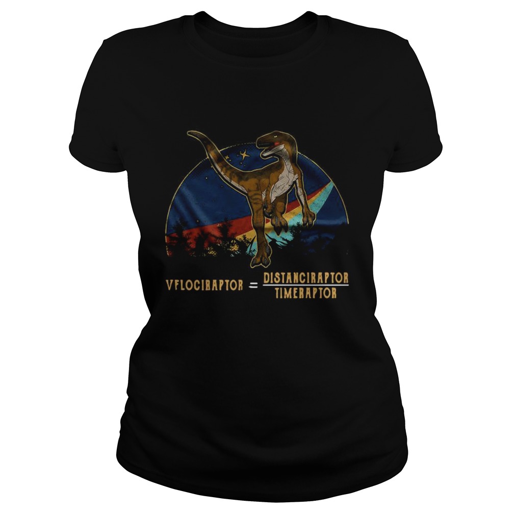 Velociraptor Distanceraptor Timeraptor  Classic Ladies