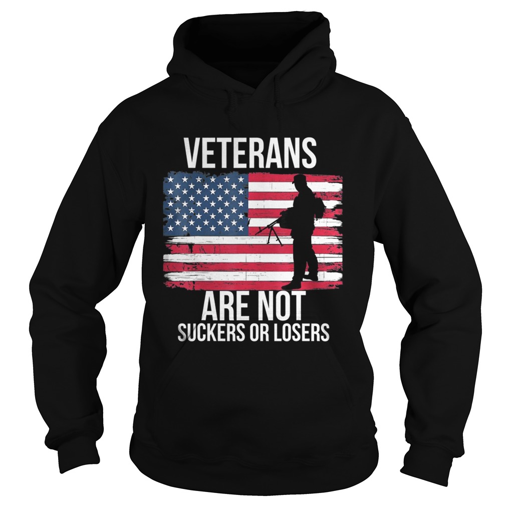 Veterans Are Not Suckers Or Losers Biden 2020 ANTI TRUMP  Hoodie