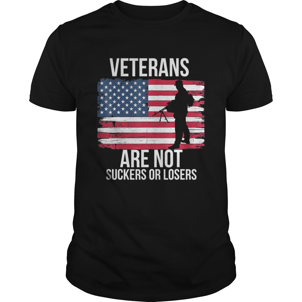 Veterans Are Not Suckers Or Losers Biden 2020 ANTI TRUMP shirt