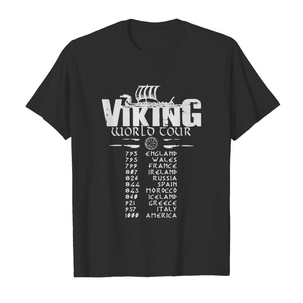 Viking world tour england wales france ireland russia spain morocco iceland greece italy america shirt