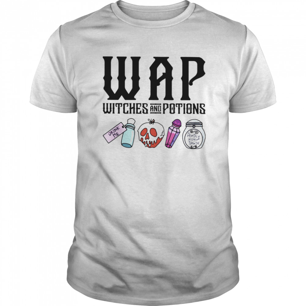 Wap witches and potions halloween shirt