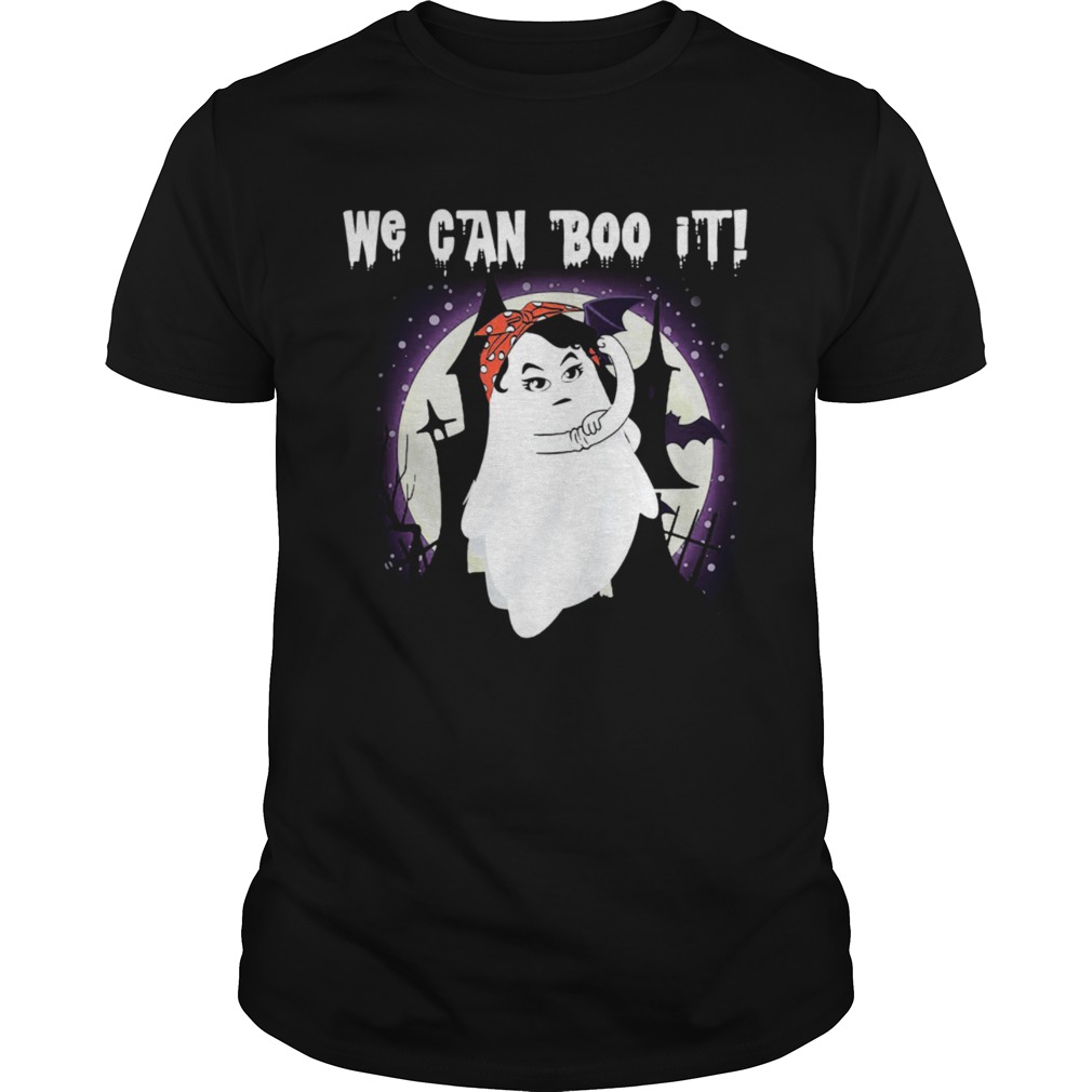 We Can Boo It Halloween shirt