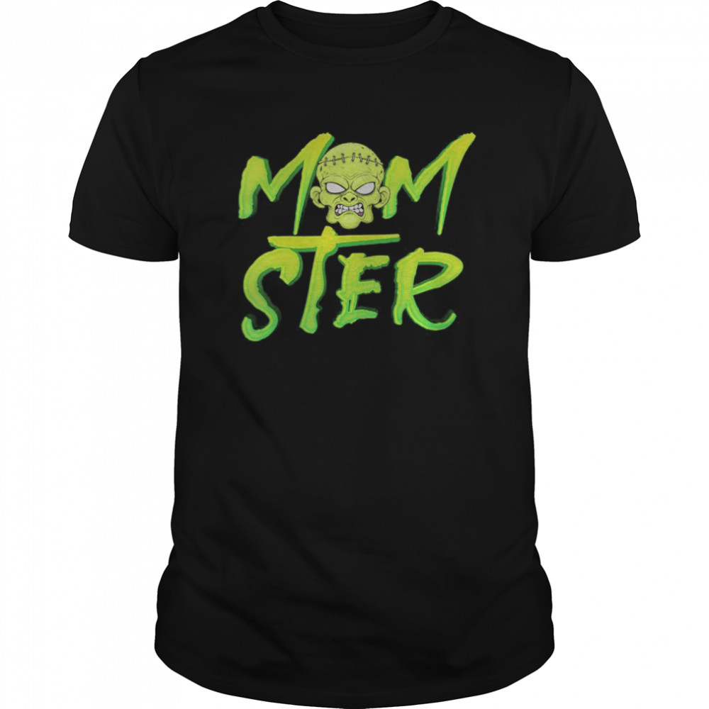 What Happens to Mom on Halloween – Pumpkin Witch Momster shirt