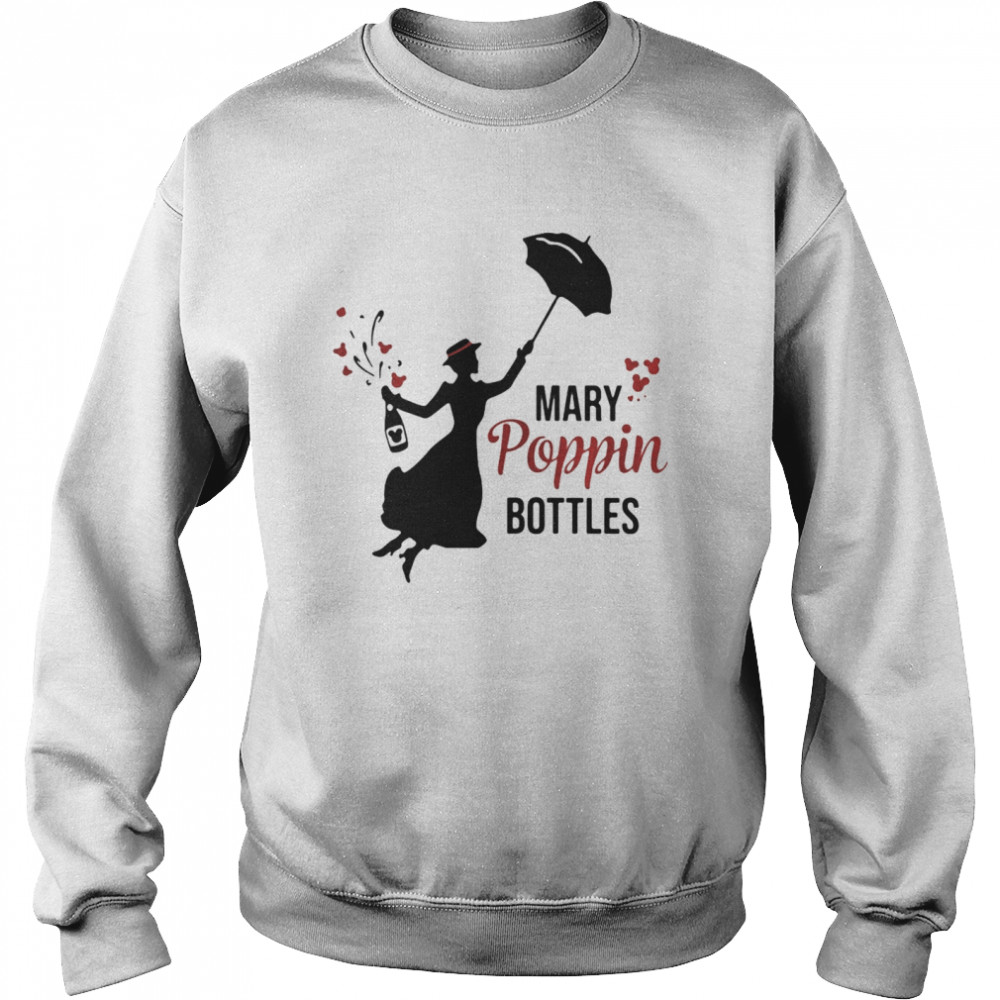 Wine Mary Poppin Bottles  Unisex Sweatshirt