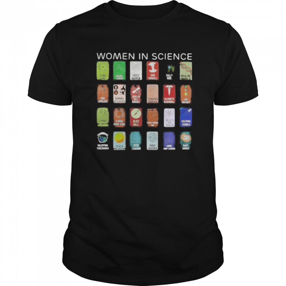 Women In Science shirt