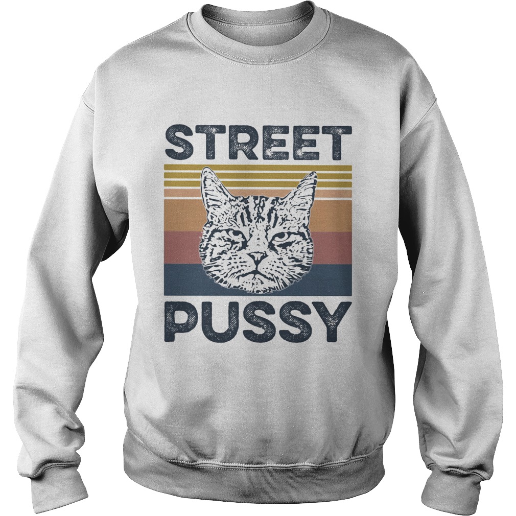 street pussy cat vintage  Sweatshirt