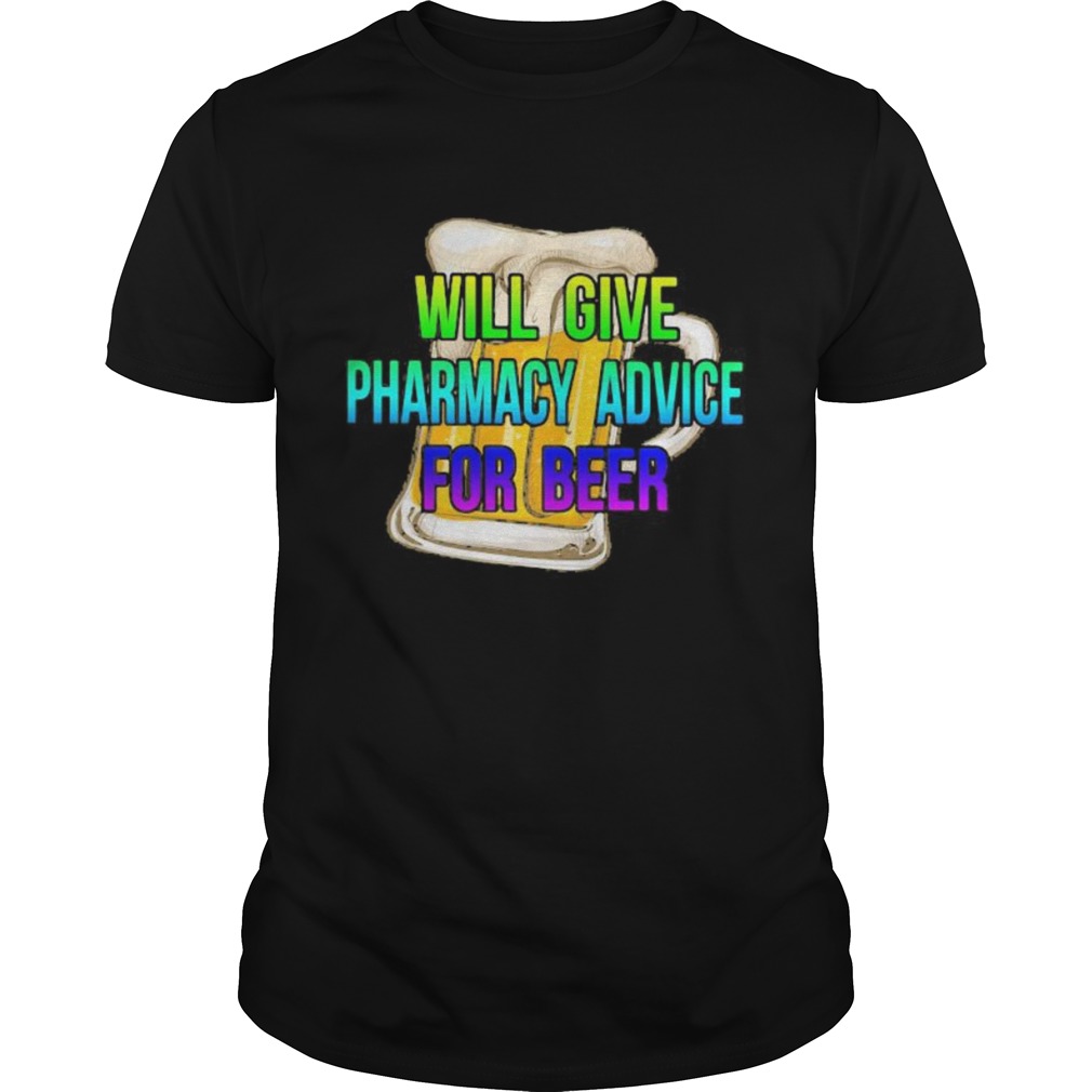 will give pharmacy advice for beer colors shirt