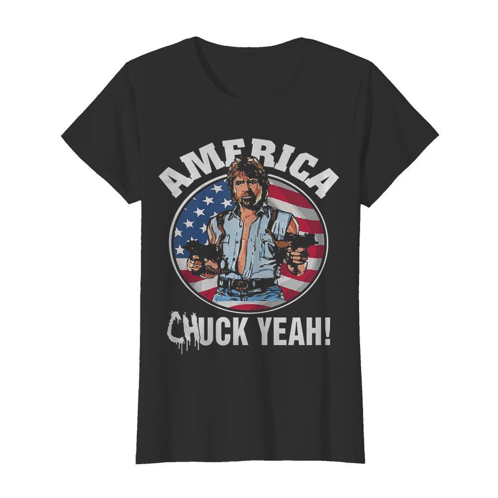 America Chuck Yeah  Classic Women's T-shirt