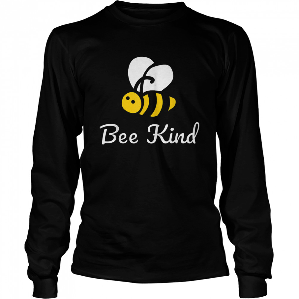 Bee Kind Anti Bullying  Long Sleeved T-shirt