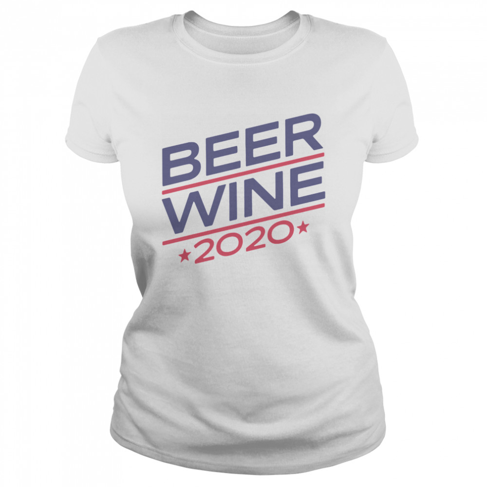 Beer Wine 2020  Classic Women's T-shirt