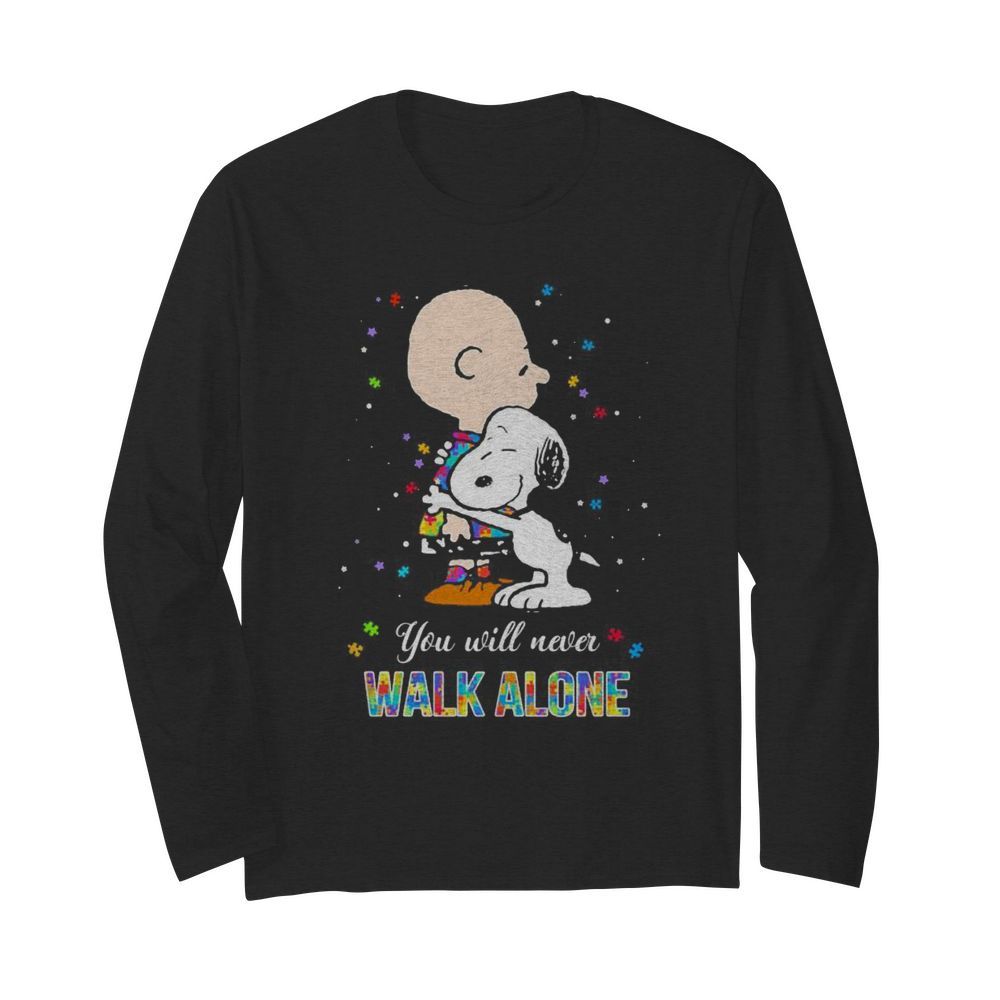 Charlie brown and snoopy autism you will never walk alone  Long Sleeved T-shirt 