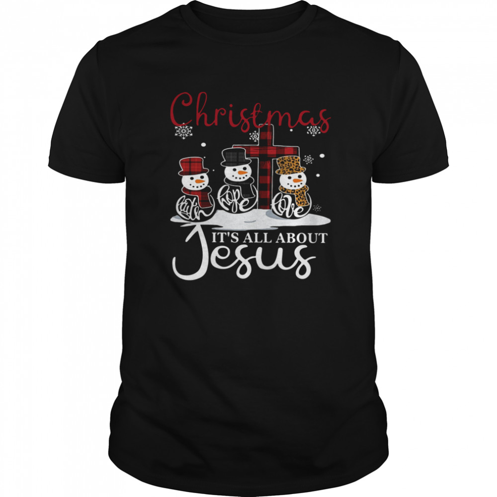 Christmas ItS All About Jesus shirt