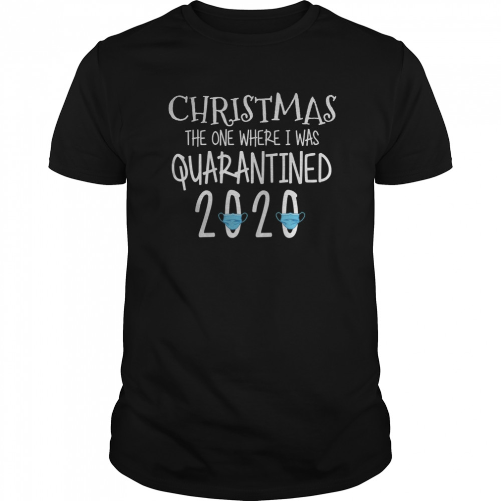 Christmastime Quarantine Christmas Present 2020 Xmas Mask shirt