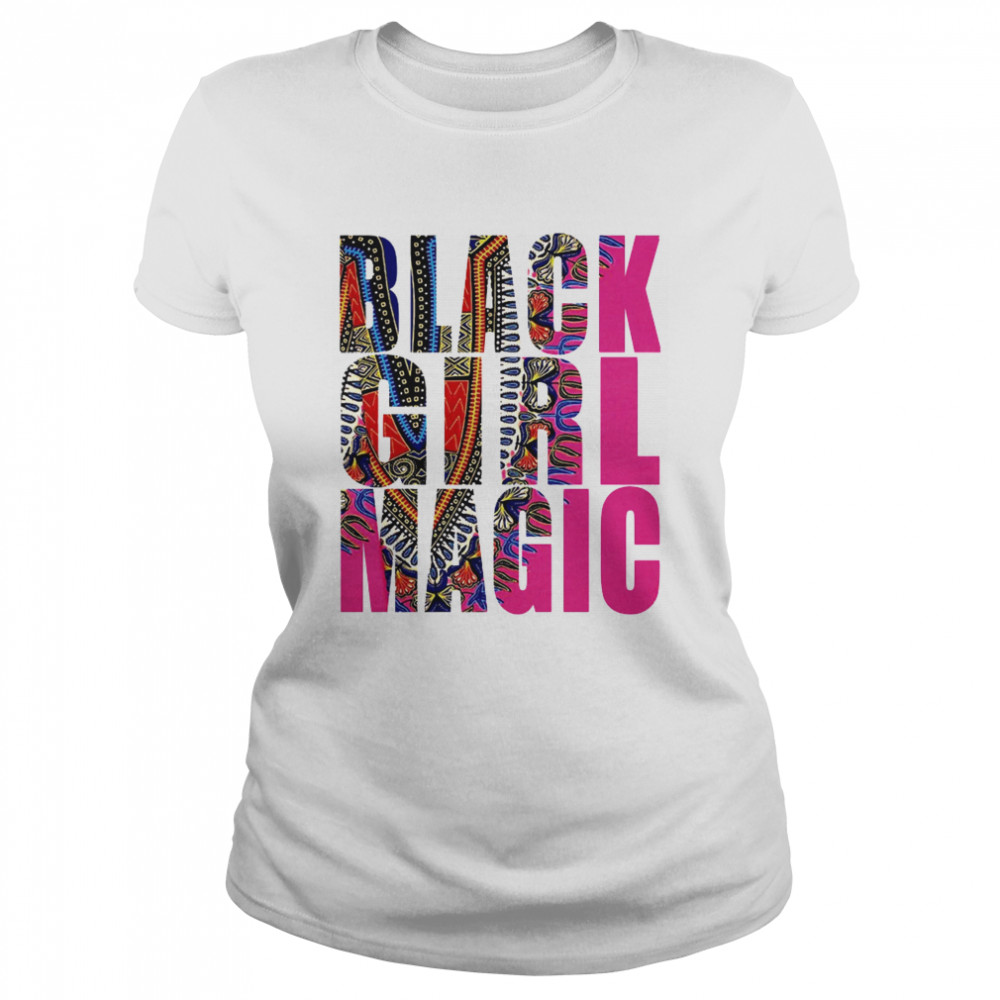 Dashiki Black Girl Magic  Classic Women's T-shirt