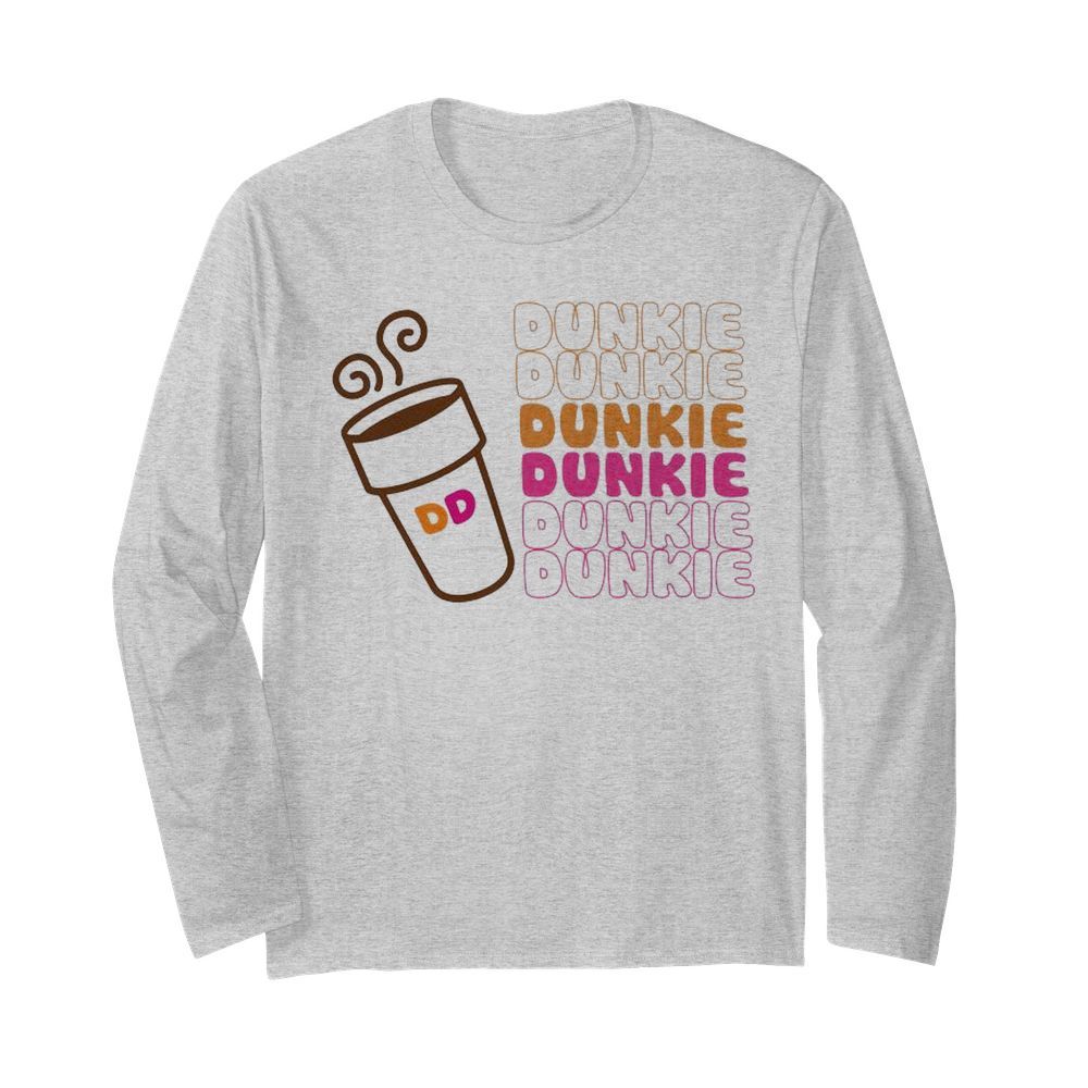 Dunkie Dunkie Dunkie Junkie  Long Sleeved T-shirt 