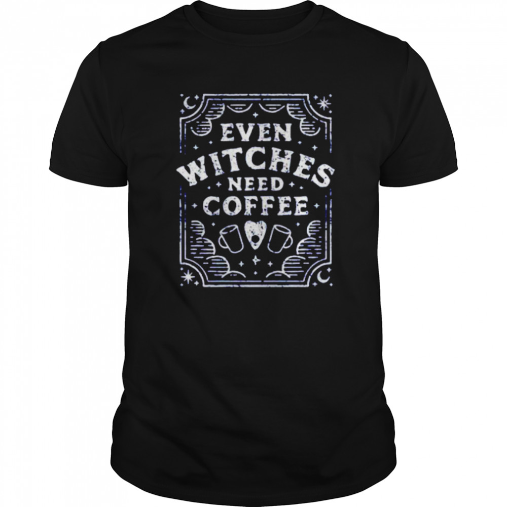 Even Witches Need Coffee  Classic Men's T-shirt