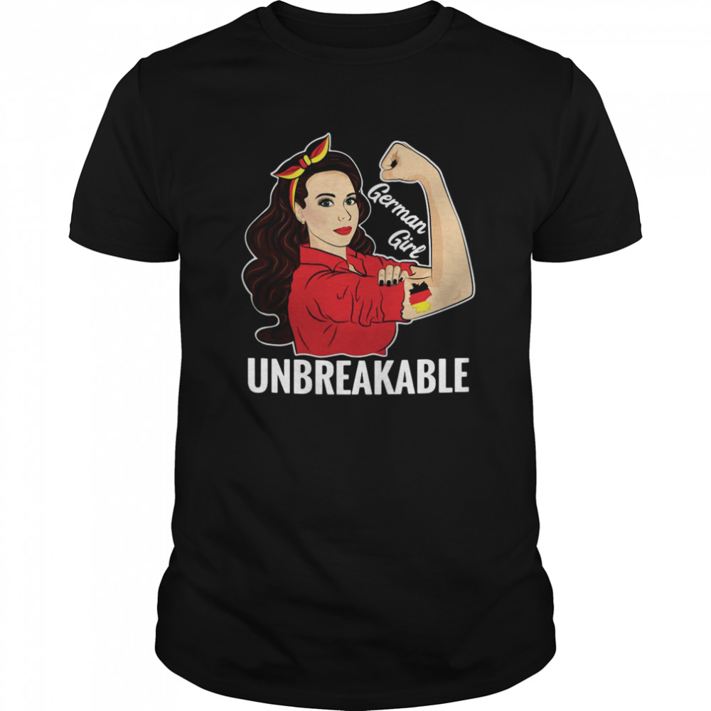 German Girl Unbreakable shirt