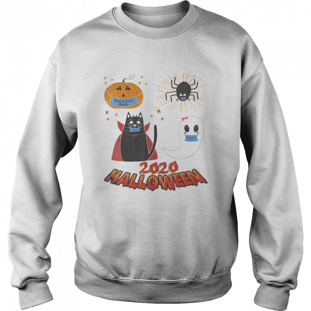 Halloween quarantine 2020 Stay 6 feet away funny crew  Unisex Sweatshirt