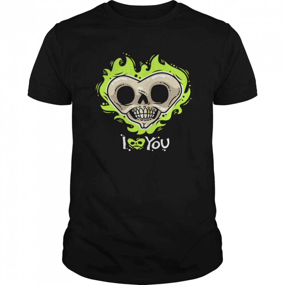 I Love You Skull Heart Halloween Day shirt