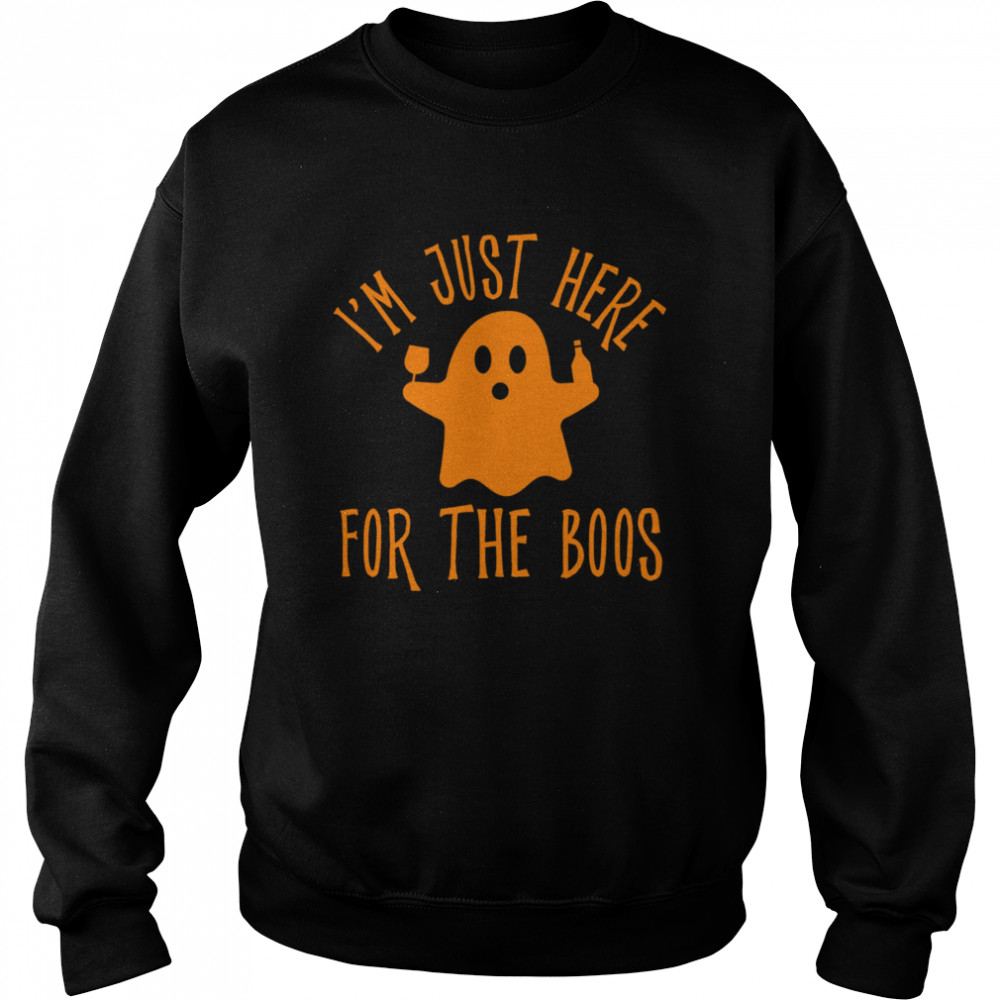 Im Just Here For The Boos Drinking Squad Halloween  Unisex Sweatshirt