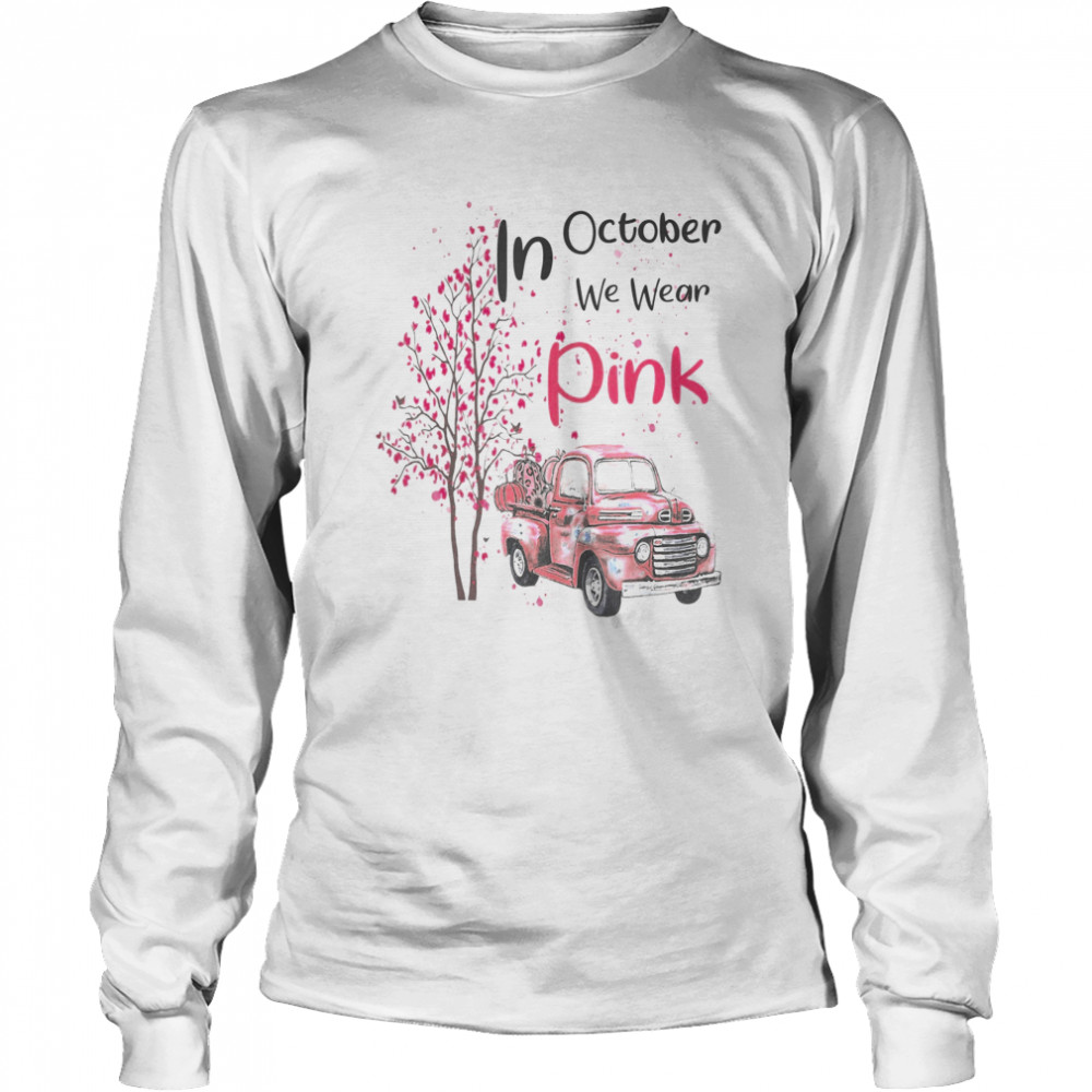 In October We Wear Pink Truck Pumpkin Breast Cancer Hallween  Long Sleeved T-shirt