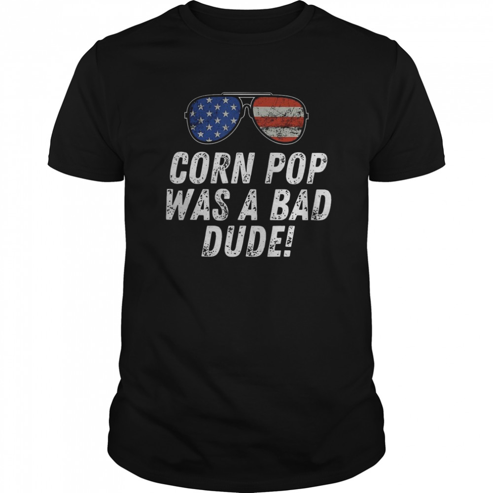 Joe Biden Corn Pop Was A Bad Dude  Classic Men's T-shirt