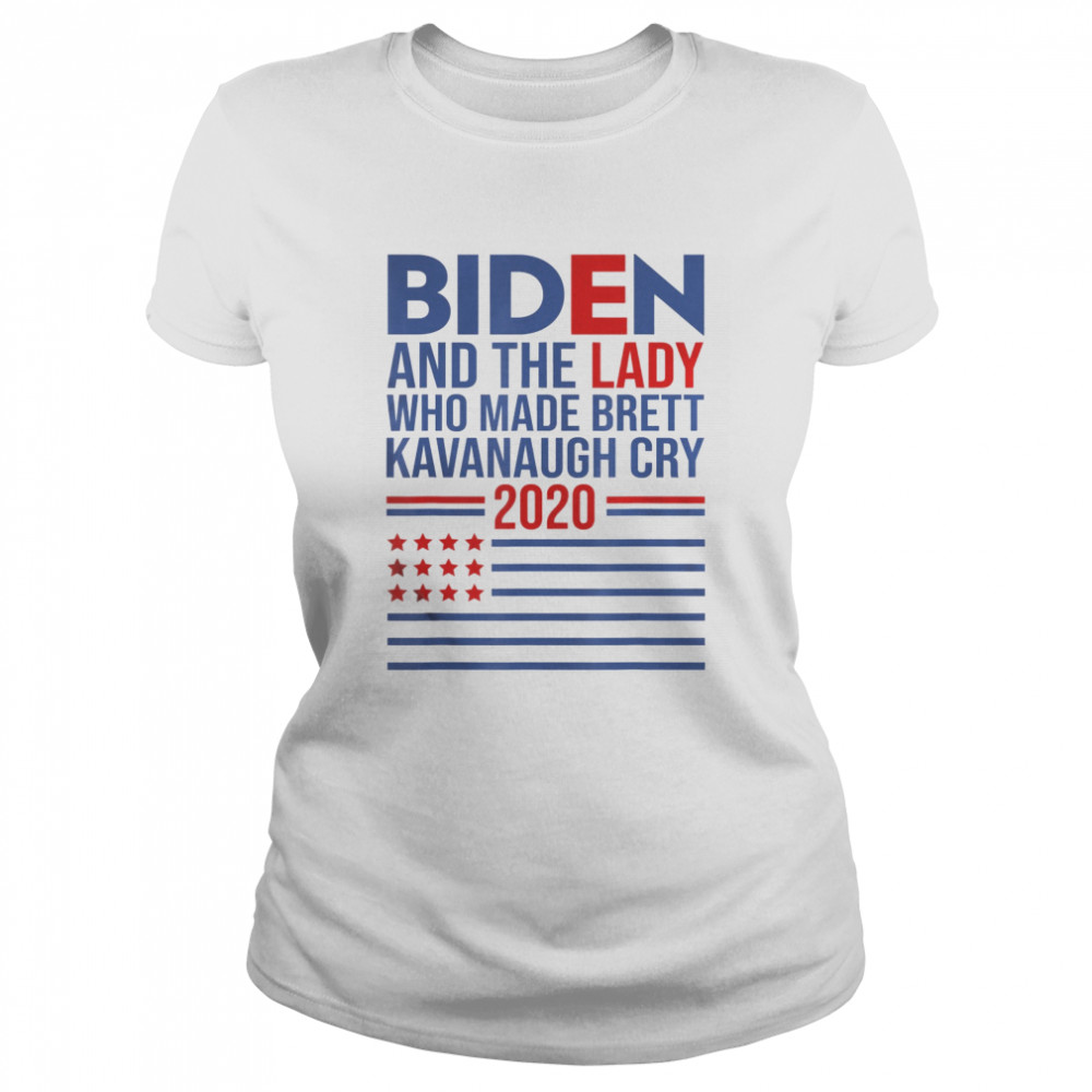 Joe Biden and the Woman Who Made Brett Kavanaugh Cry  Classic Women's T-shirt