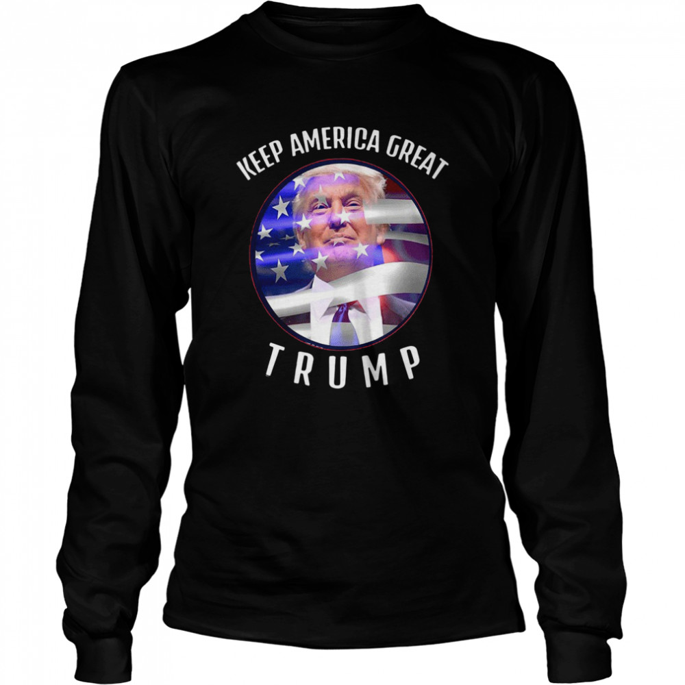 Keep America Great Trump 2020 Election Day  Long Sleeved T-shirt