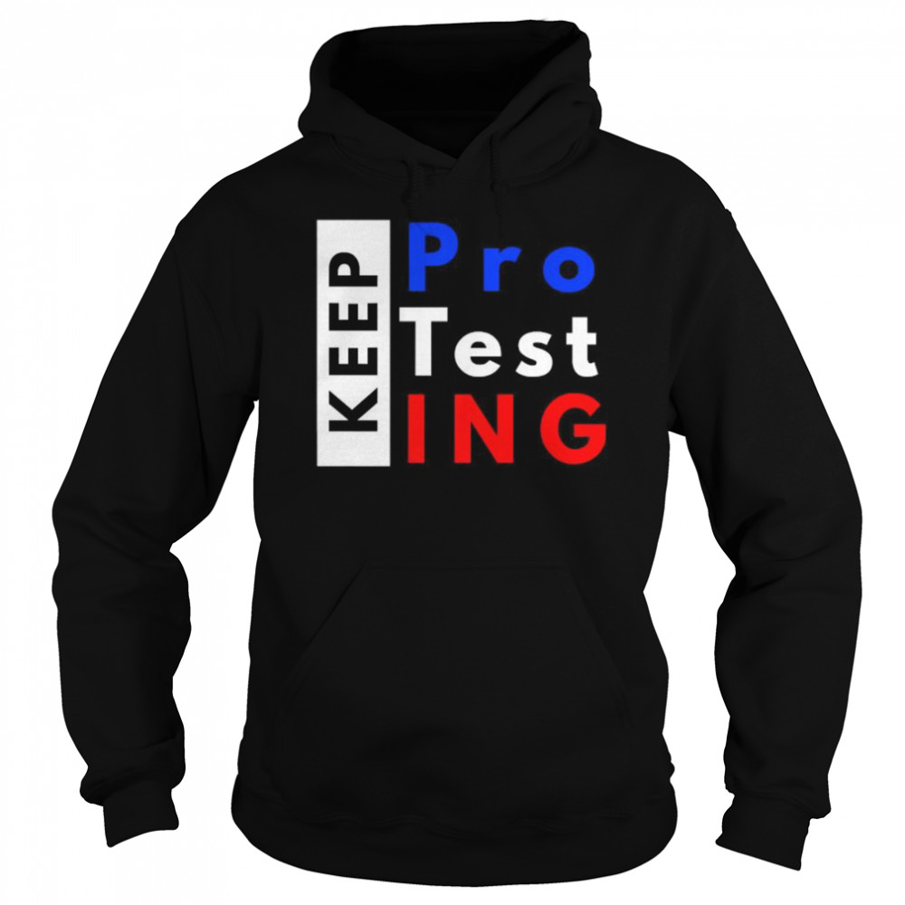 Keep Protesting  Unisex Hoodie