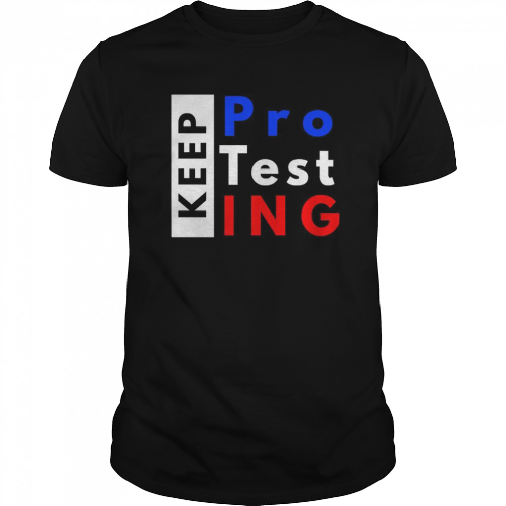 Keep Protesting  Classic Men's T-shirt