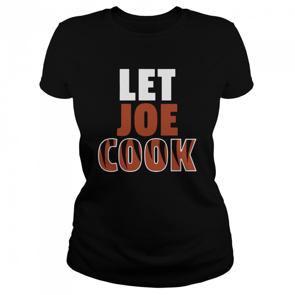 Let Joe Cook Cincinnati Football  Classic Women's T-shirt