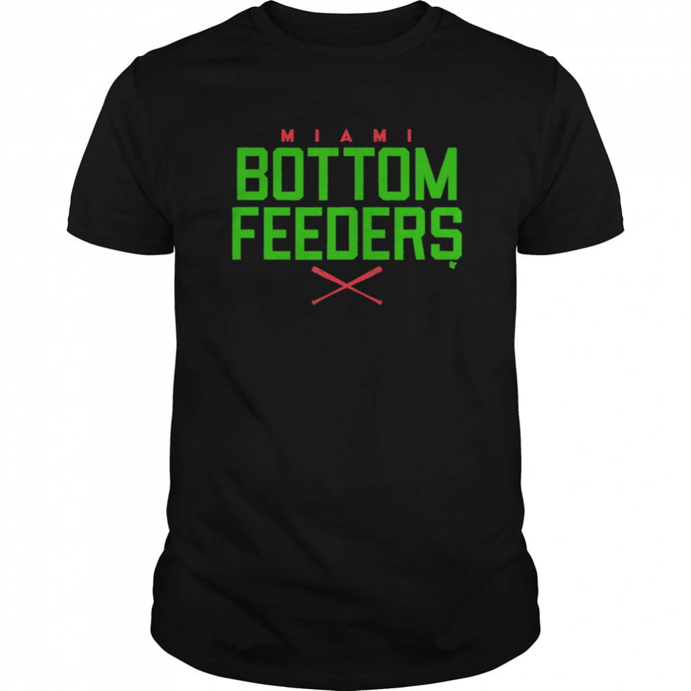 Miami Baseball Bottom Feeders shirts