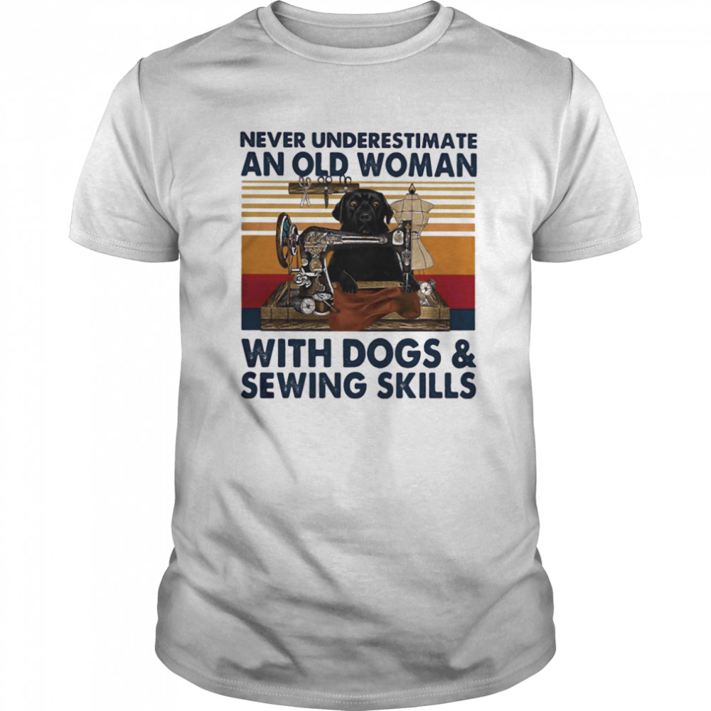 Never underestimate an old woman with dachshund dogs and sewing skills vintage retro shirt