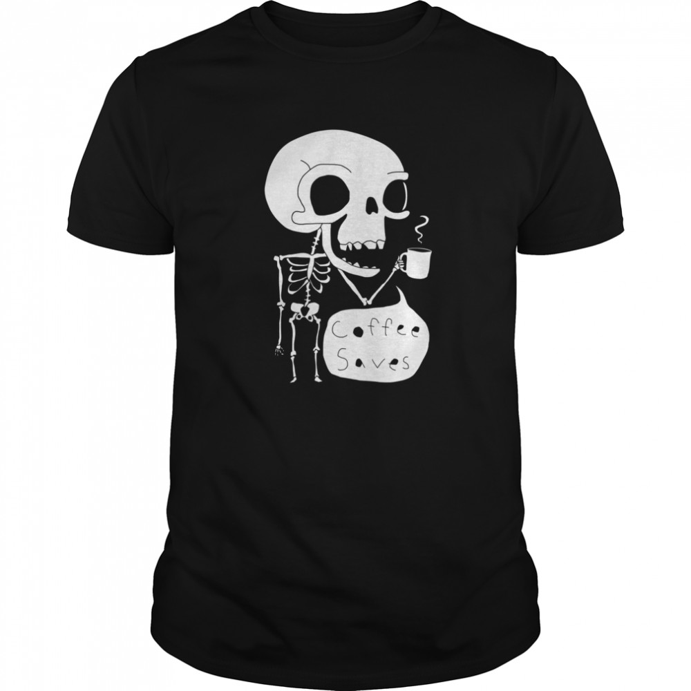 Official Skeleton Drink Coffee Saves Halloween  Classic Men's T-shirt