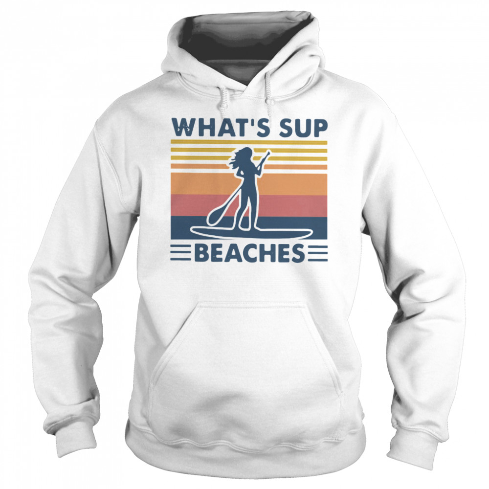 Paddleboard What's Sup Beaches Vintage  Unisex Hoodie