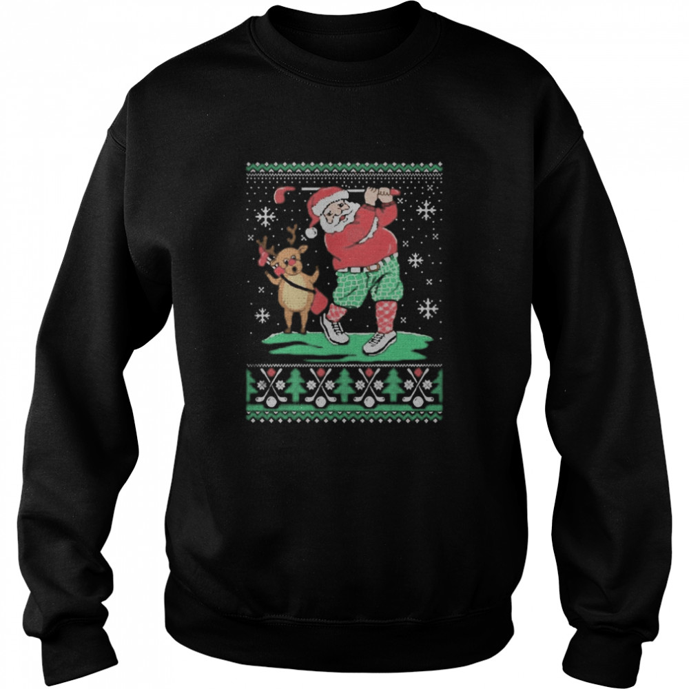 Santa claus and reindeer ugly christmas  Unisex Sweatshirt