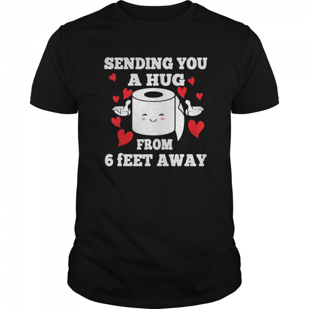 Sending You A Hug From 6 Ft Away Christmas Social Distancing shirt