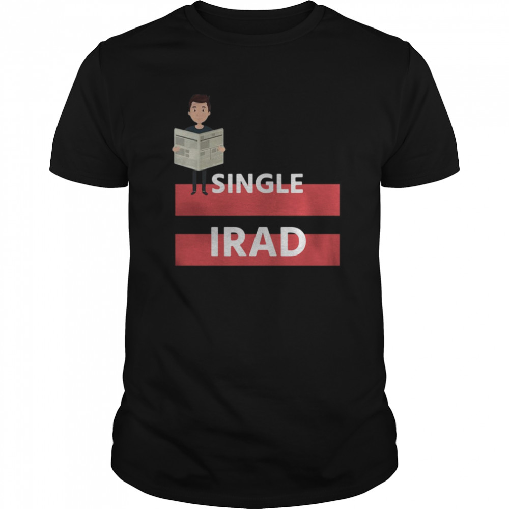 Single Irad Design Shirt Unisex shirt