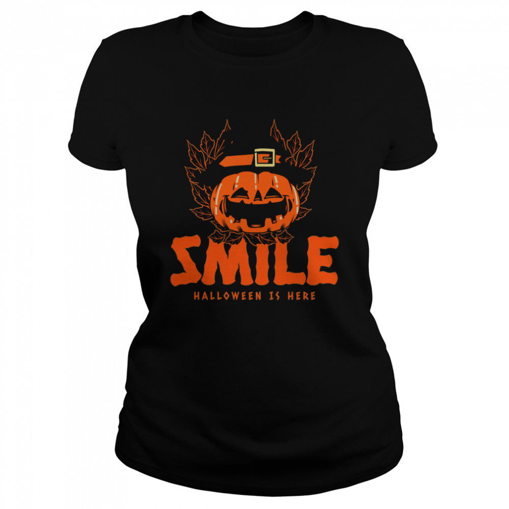 Smile Pumpkin Halloween Day Is Here  Classic Women's T-shirt