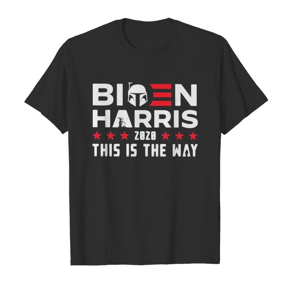 Star wars biden harris 2020 this is the way shirt