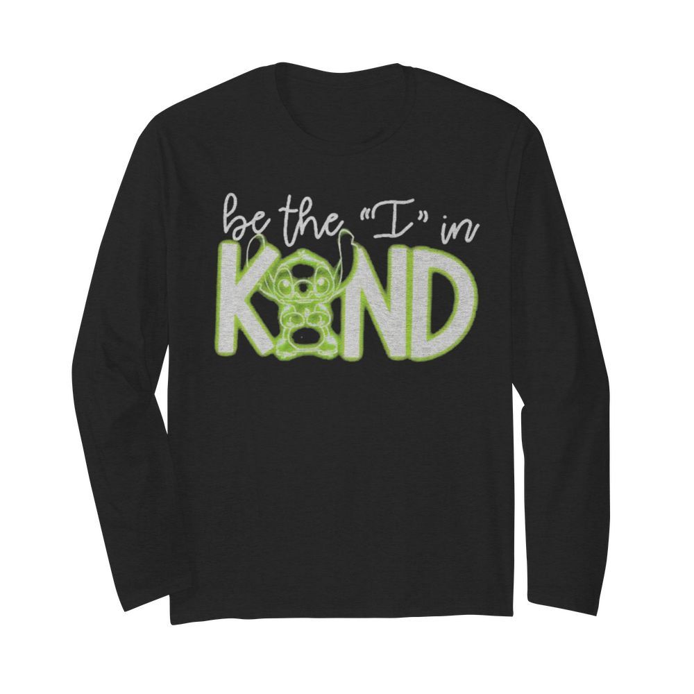 Stitch Be The I In Kind  Long Sleeved T-shirt 