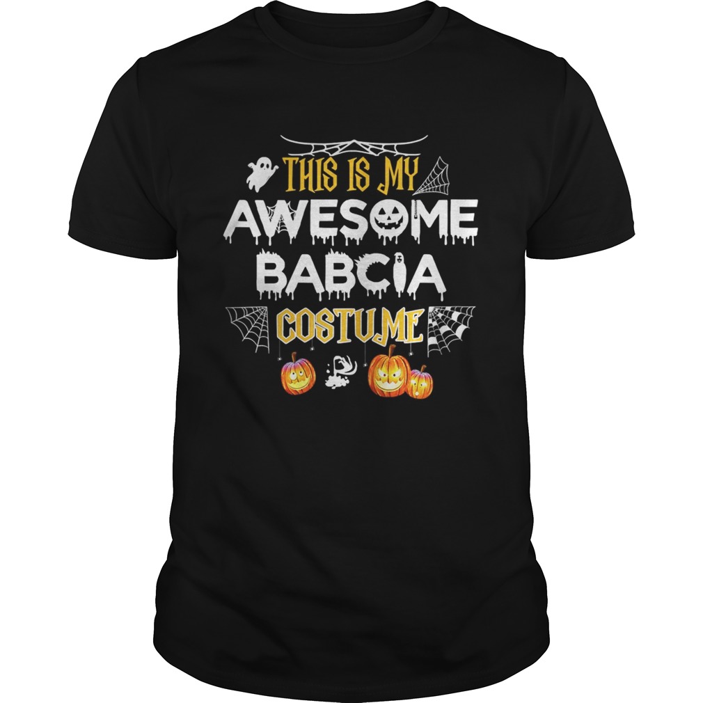 This Is My Awesome Grandma Babcia Costume Halloween shirt